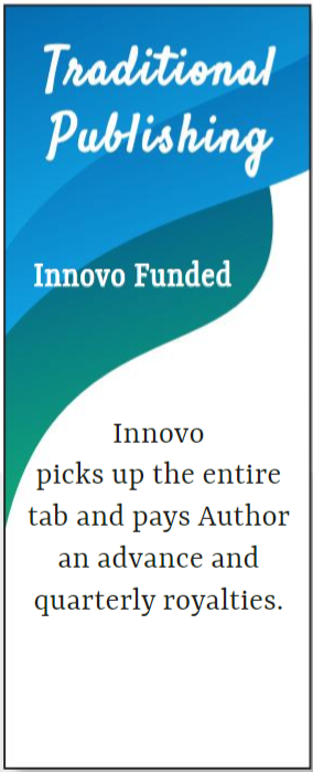 A Summary of Innovo's Traditional-Publishing Path and how it works