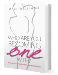 Who Are You Becoming One With? by Dali Williams published by Innovo Publishing