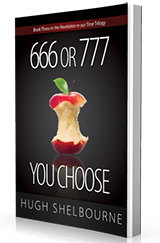 666 or 777: You Choose by Hugh Shelbourne published by Innovo Publishing.