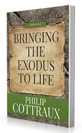 Bringing the Exodus To Life by Philip Cottraux published by Innovo Publishing.