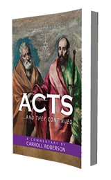 Acts: And They Continued by Carroll Roberson published by Innovo Publishing.