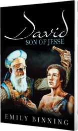 David, Son of Jesse by Emily Binning published by Innovo Publishing