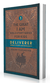 Deliverer: A Bible Story Anthology For Kids by Joann Klusmeyer published by Innovo Publishing.