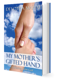 My Mother's Gifted Hand by Devotha Mahai published by Innovo Publishing