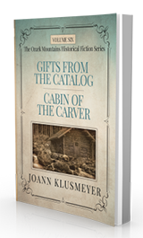 Gifts from the Catalog and Cabin of the Carver: An Anthology of Southern Historical Fiction by Joann Klusmeyer