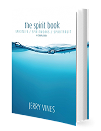 The Spirit Book by Dr. Jerry Vines published by Innovo Publishing 