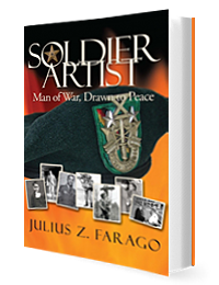 Soldier-Artist by Julius Farago published by Innovo Publishing