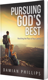Pursuing God's Best by Damian Phillips published by Innovo Publishing
