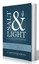 Salt and Light: Everyday Discipleship by G. Christopher Scruggs published by Innovo Publishing.
