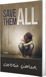 Save Them All by Carrie Simon published by Innovo Publishing