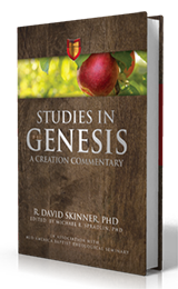 Studies in Genesis 1-11: A Creation Commentary by R. David Skinner, PhD, edited by Michael R. Spradlin published by Innovo Publishing.