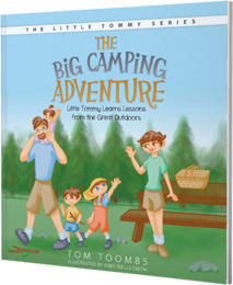 The Big Camping Adventure by Tom Toombs published by Innovo Publishing 
