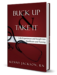 Buck Up and Take It by Kenny Jackson published by Innovo Publishing