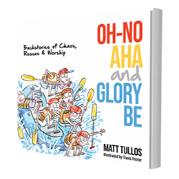 Oh No, Aha, and Glory Be! by Matt Tullos