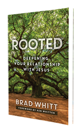 Rooted by Brad Whitt. Published by Innovo Publishing
