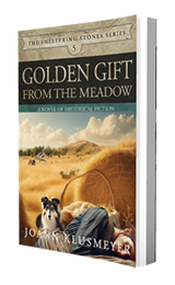 Golden Gift from the Meadow by Joann Klusmeyer published by Innovo Publishing