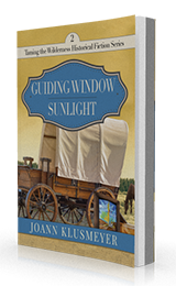 Guiding Window & Sunlight Through the Clouds by Joann Klusmeyer published by Innovo Publishing