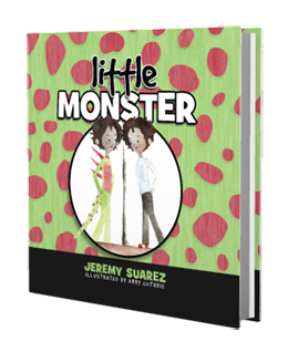 Little Monster by Jeremy Suarez published by Innovo Publishing